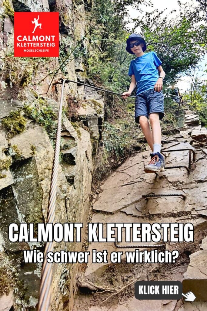 Calmont Klettersteig Schwierigkeitsgrad